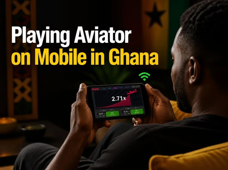 Playing Aviator on Mobile in Ghana